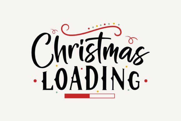 Christmas Loading,Christmas SVG: A Versatile Graphics Asset for Crafters