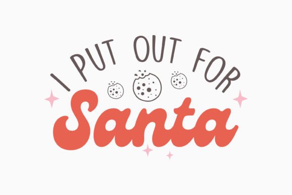 Cute Christmas Sayings SVG Design for Crafts & Graphics