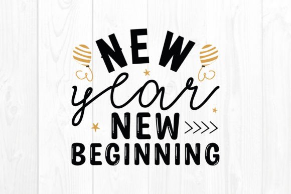 New Year New Beginning SVG: A Must-Have for Graphics and Crafts
