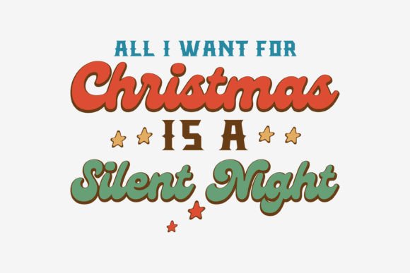 Retro Christmas Svg All I Want for Graphics & Crafts