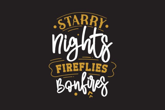 Starry Nights Fireflies Bonfires, Camping Graphics for Crafts