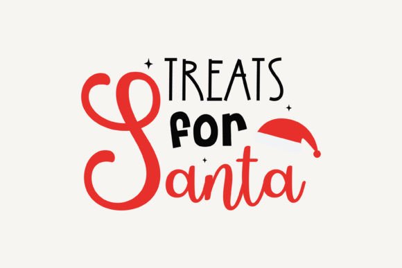Treats for Santa,Christmas SVG: A Perfect Graphics Asset for Crafts