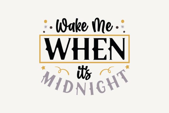 Wake Me When It's Midnight: A Versatile New Year SVG for Crafts and Graphics